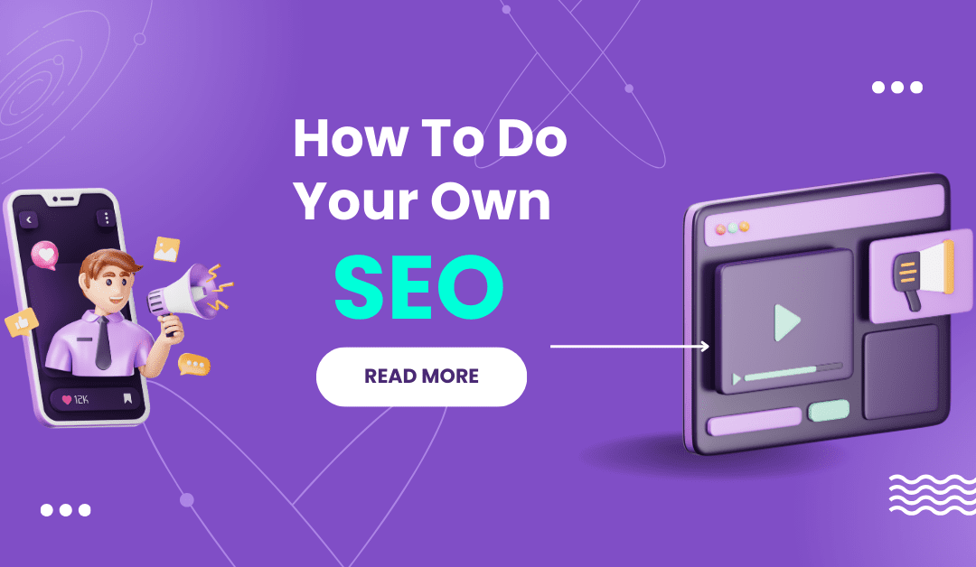 How To Do SEO Yourself